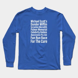 Michael Scott's Dunder Mifflin Fun Run Long Sleeve T-Shirt